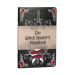 The Witch Hunters Handbook