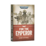 Ciaphas Cain For the Emperor