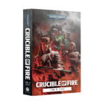 Black Library Crucible Of Fire ENG