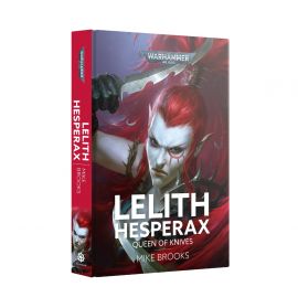 LELITH HESPERAX: QUEEN OF KNIVES (HB)